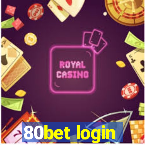 80bet login